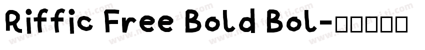 Riffic Free Bold Bol字体转换